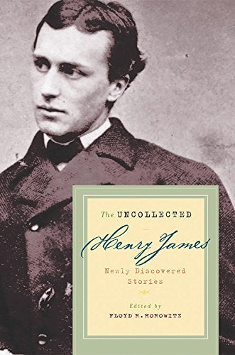 The Uncollected Henry James,Used
