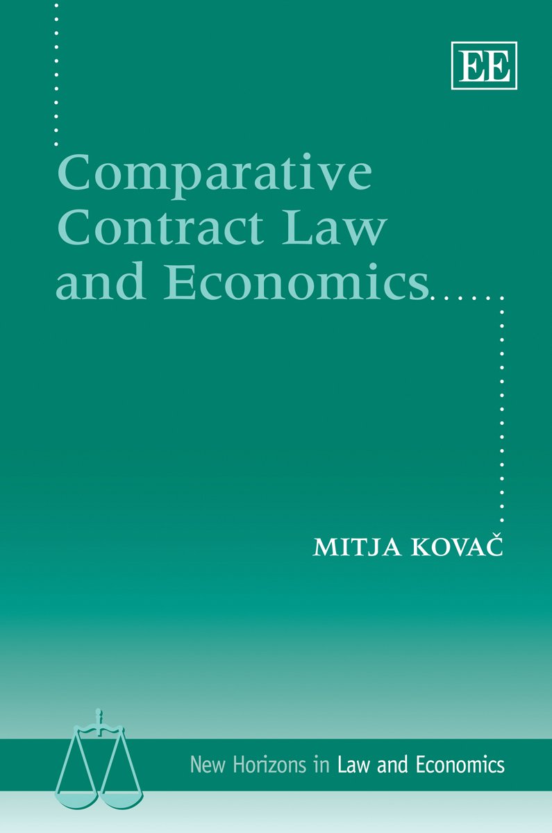 Comparative Contract Law and Economics (New Horizons in Law and Economics series),Used