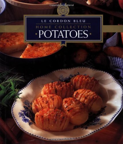 Le Cordon Bleu Home Collection: Potatoes,Used
