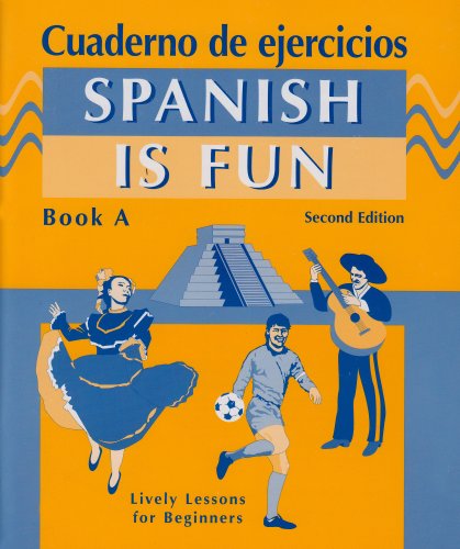Spanish Is Fun: Book A (Spanish Edition),New