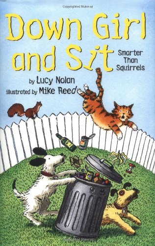 Smarter Than Squirrels (Down Girl and Sit),New