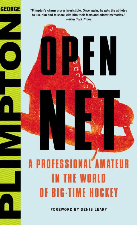 Open Net: A Professional Amateur in the World of BigTime Hockey,Used