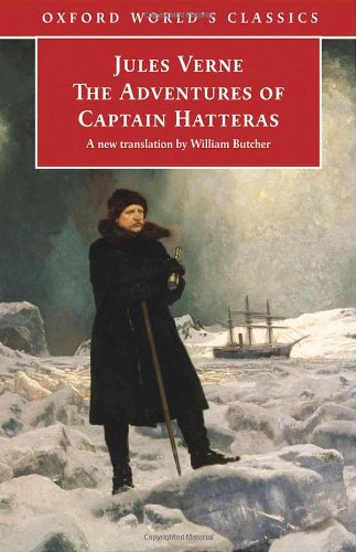 The Adventures Of Captain Hatteras (Oxford World'S Classics),Used