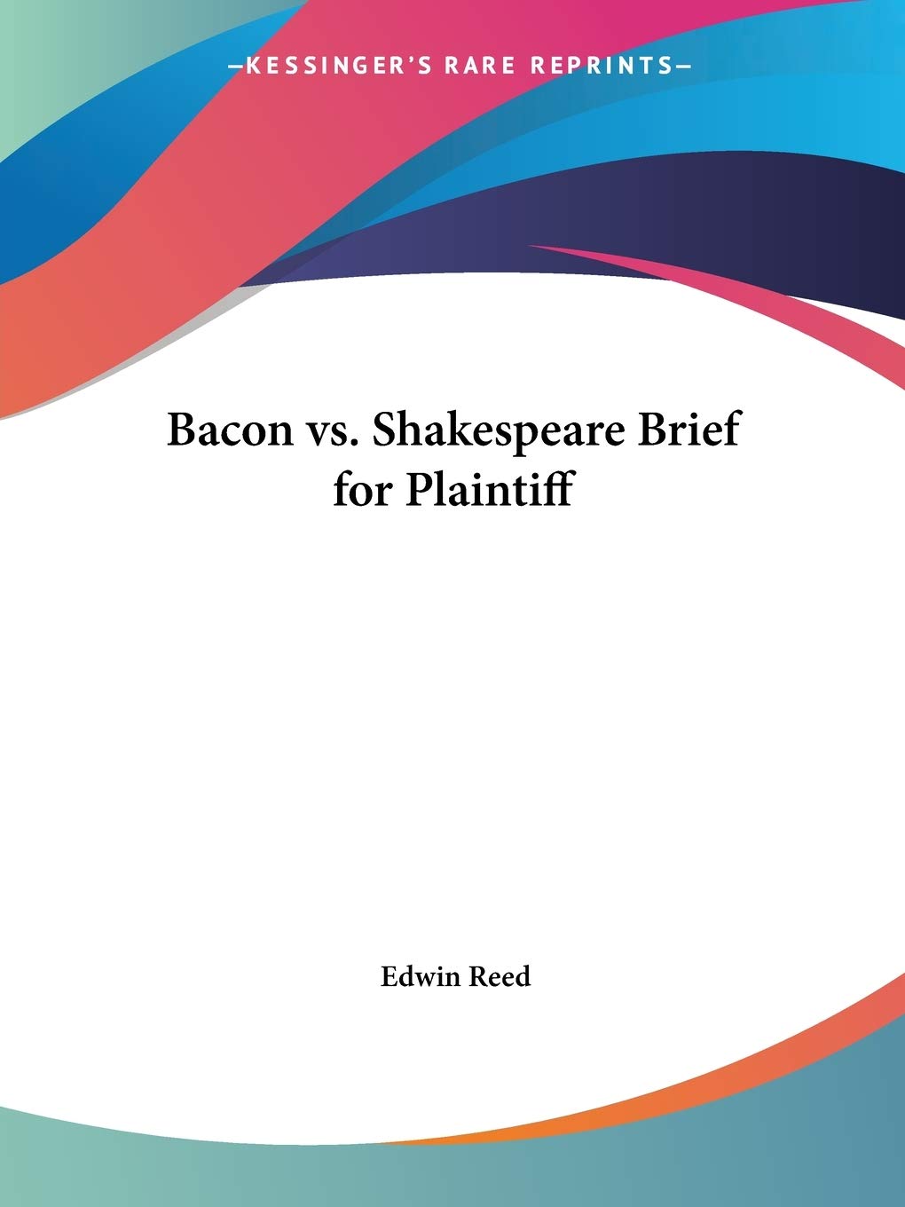 Bacon vs. Shakespeare Brief for Plaintiff,Used