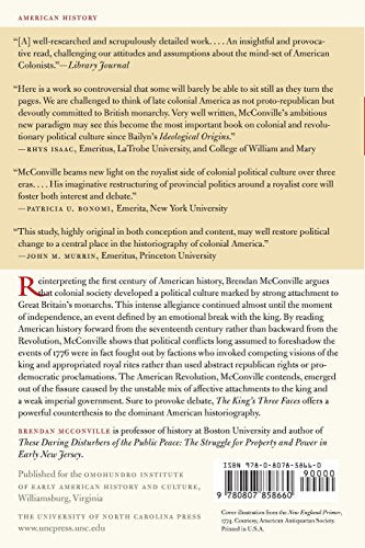 The King'S Three Faces: The Rise & Fall Of Royal America, 16881776 (Published By The Omohundro Institute Of Early American Hist,Used