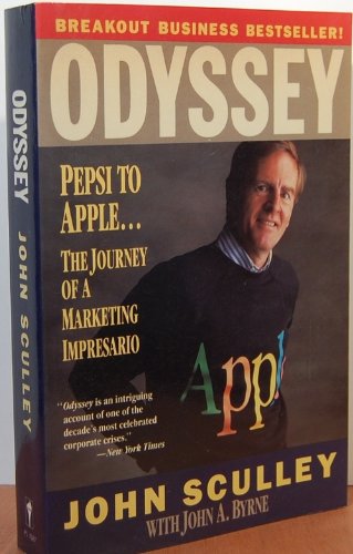 Odyssey: Pepsi To Apple... A Journey Of Adventure, Ideas And The Future,Used