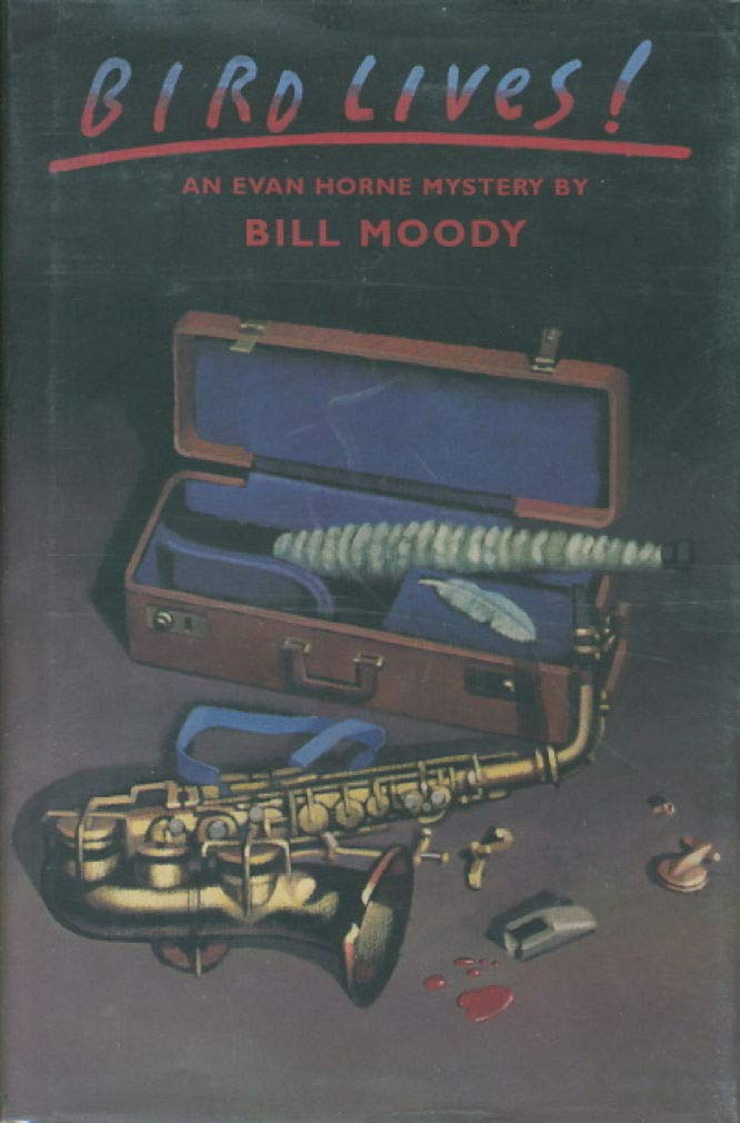 Bird Lives!: An Evan Horne Mystery,Used