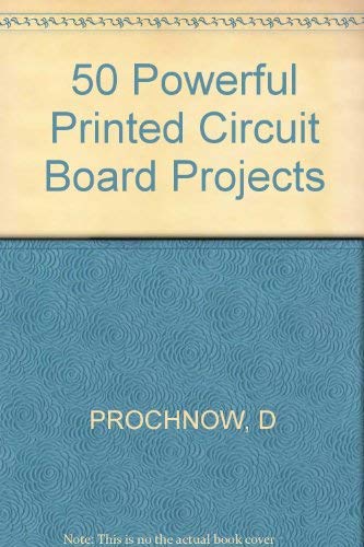 50 Powerful Printed Circuit Board Projects,Used