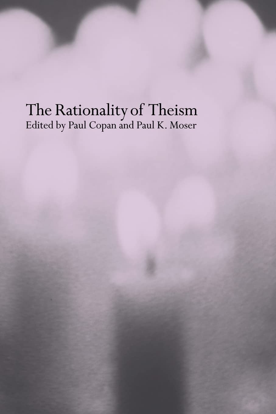 The Rationality of Theism,Used