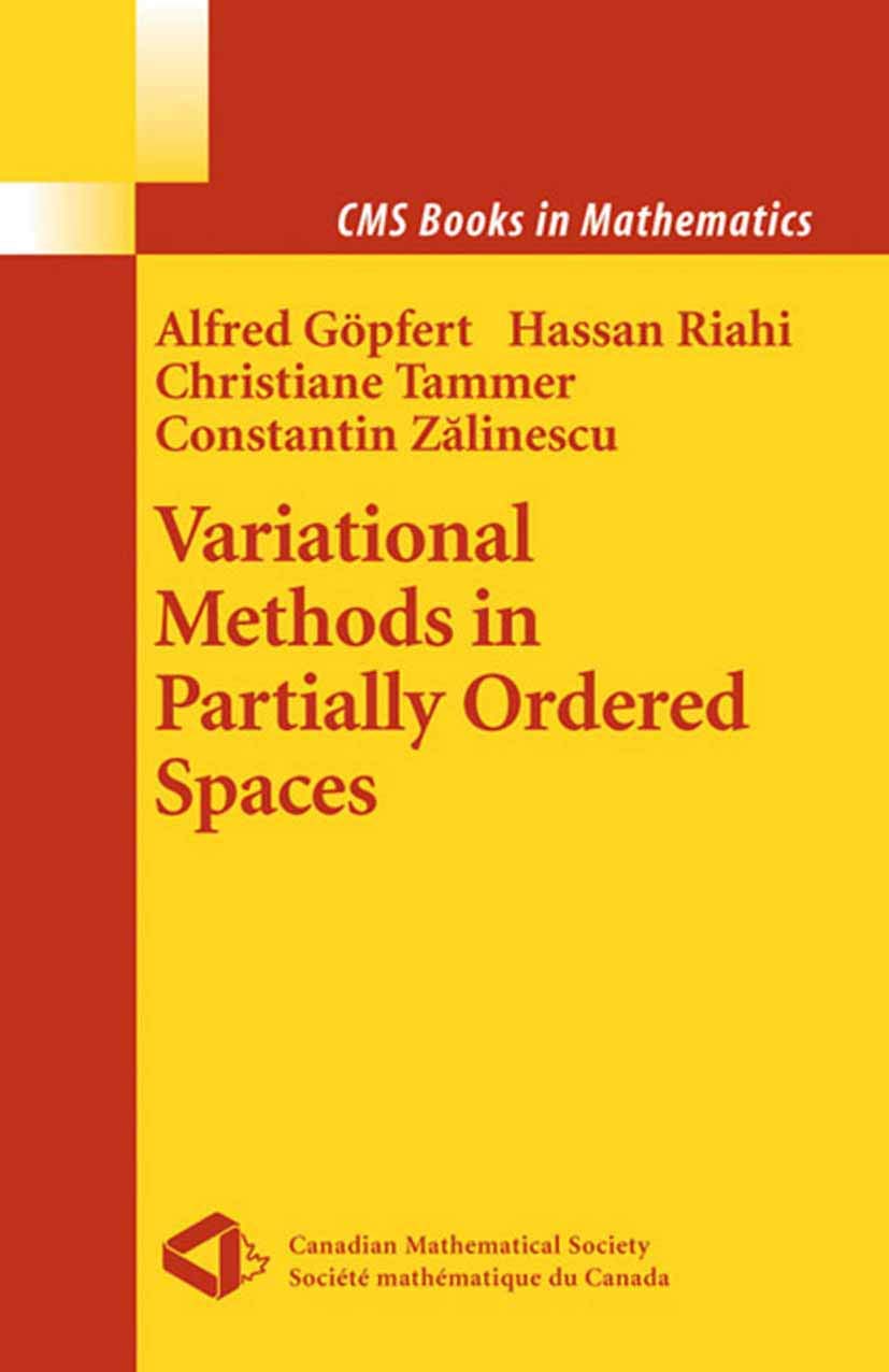 Variational Methods in Partially Ordered Spaces (CMS Books in Mathematics),New