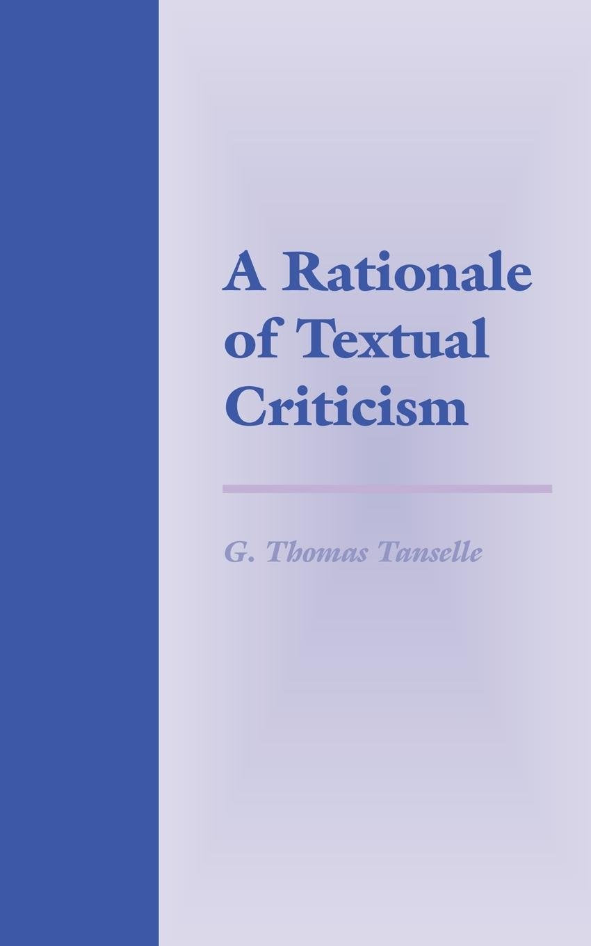 A Rationale Of Textual Criticism,Used