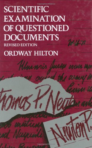 Scientific Examination of Questioned Documents, Revised Edition,New