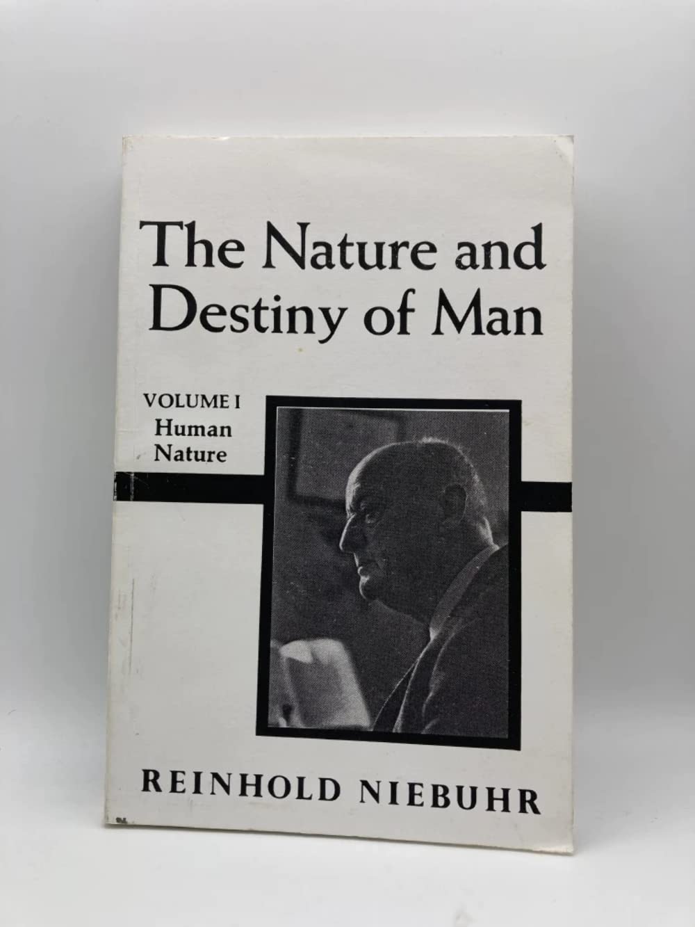 The Nature And Destiny Of Man, Volume 1,Used