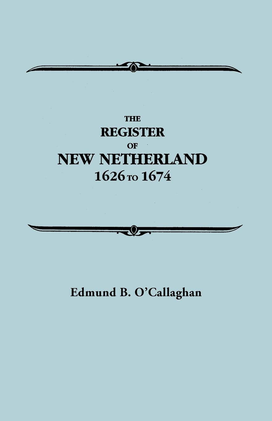 Register of New Netherland, 16261674,Used