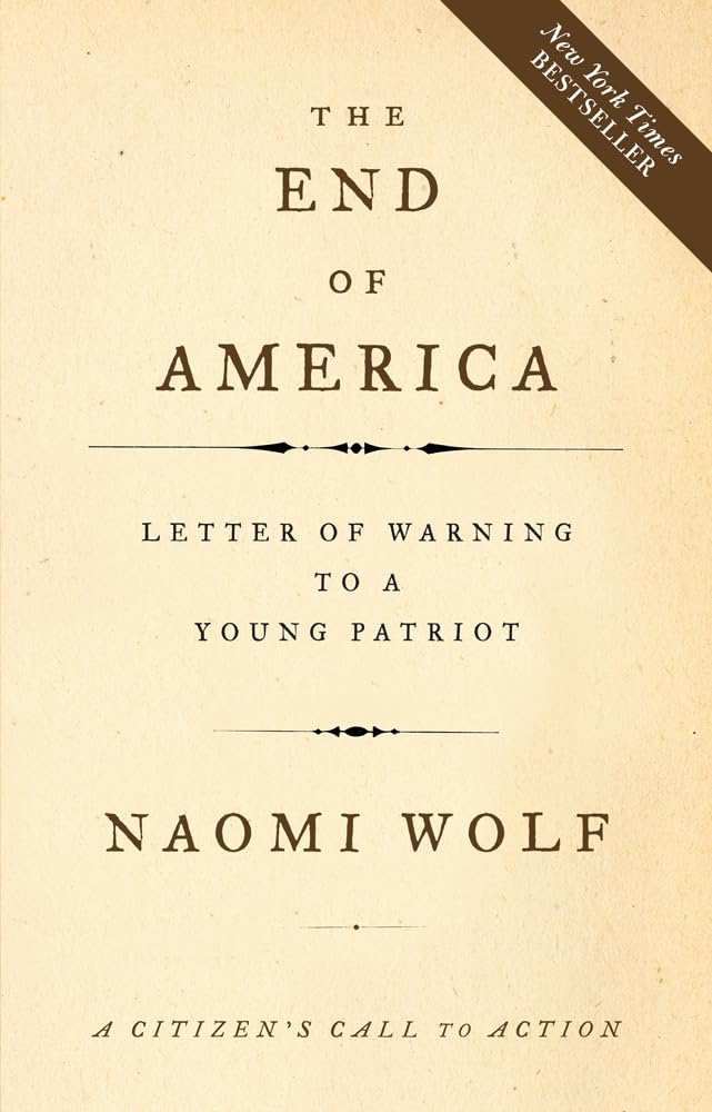 The End of America: Letter of Warning to a Young Patriot,Used