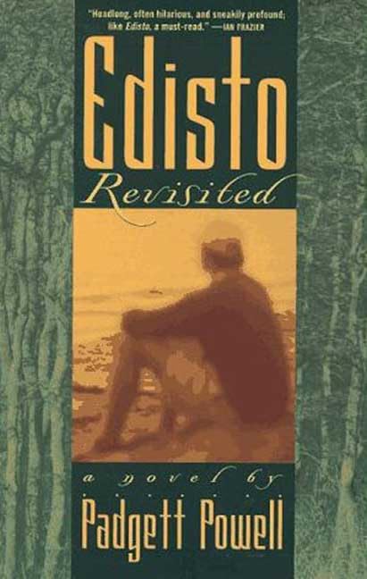 Edisto Revisited: A Novel,Used