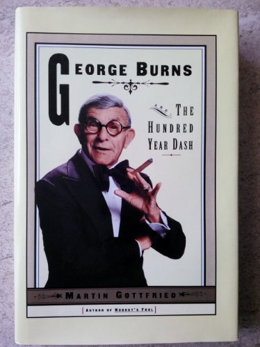 George Burns and the One HundredYear Dash,Used