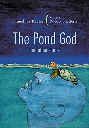 The Pond God and Other Stories,Used
