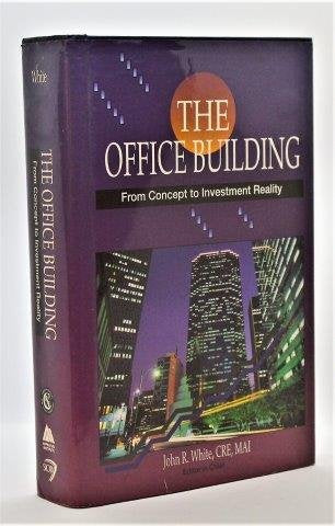 The Office Building: From Concept to Investment Reality,Used
