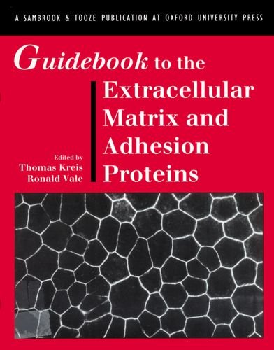 Guidebook to the Extracellular Matrix and Adhesion Proteins (Sambrook & Tooze Guidebook Series),Used