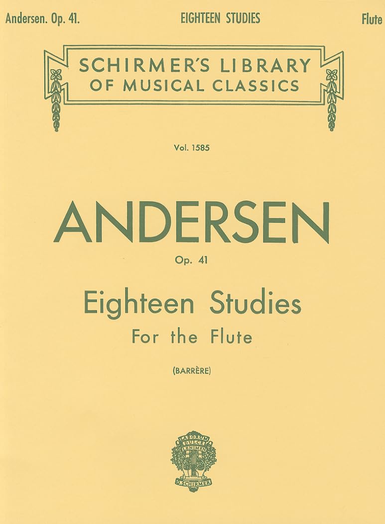 C. J. Andersen: Eighteen Studies for the Flute, Op. 41 (Schirmer's Library of Musical Classics),Used