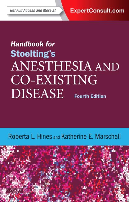 Handbook For Stoelting'S Anesthesia And Coexisting Disease: Expert Consult: Online And Print,Used