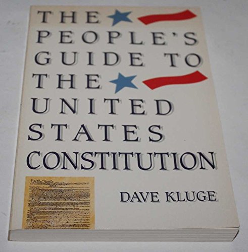The People's Guide to the United States Constitution,Used