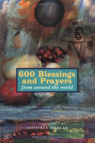 600 Blessings and Prayers from Around the World,Used
