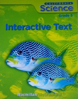 California Science Grade 5 Interactive Text,Used