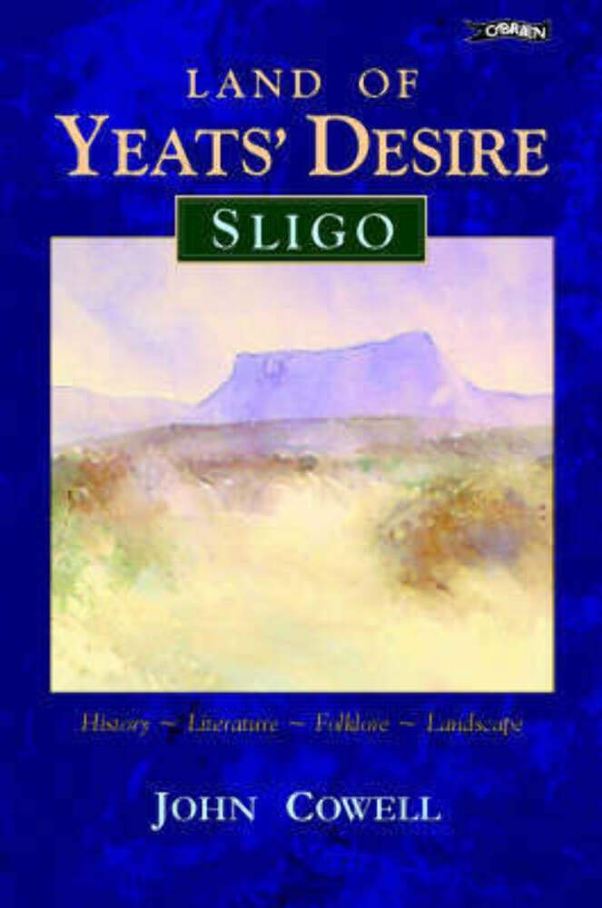 Sligo Land of Yeats' Desire,Used