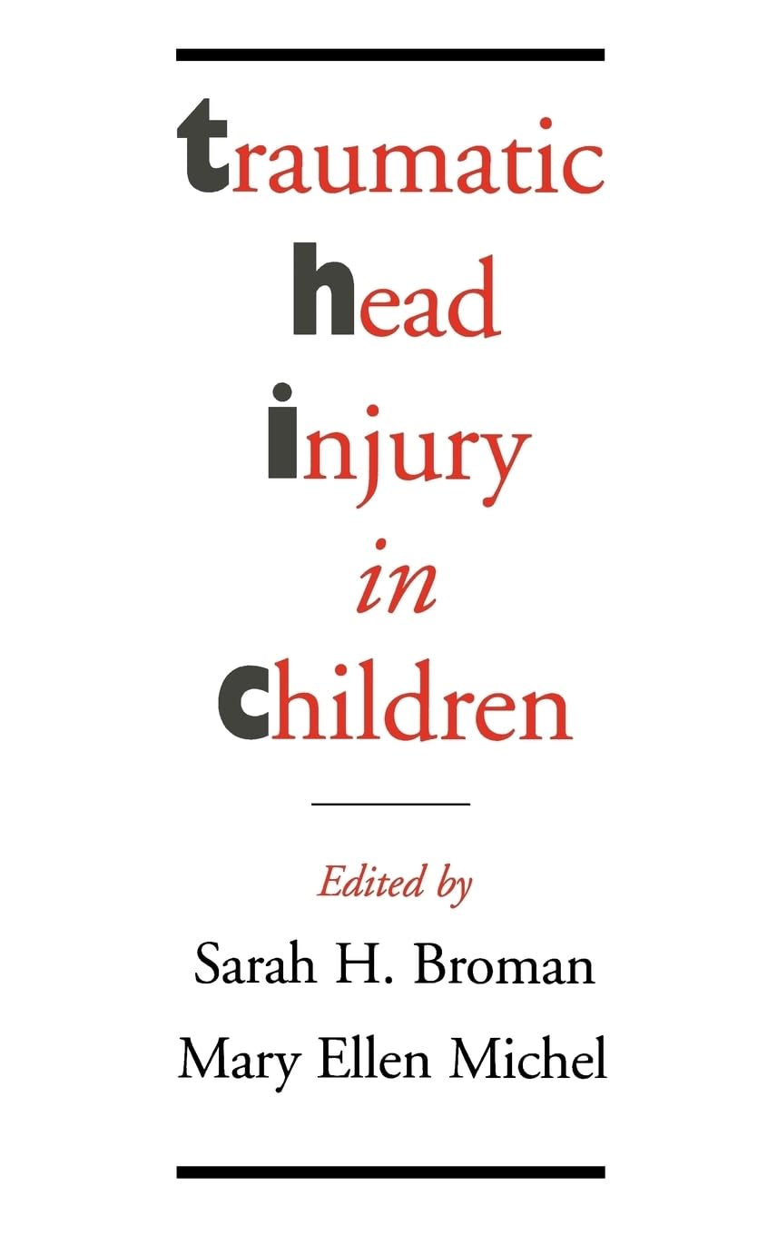 Traumatic Head Injury in Children,Used
