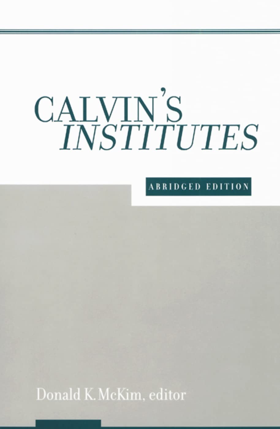 Calvin'S Institutes,New