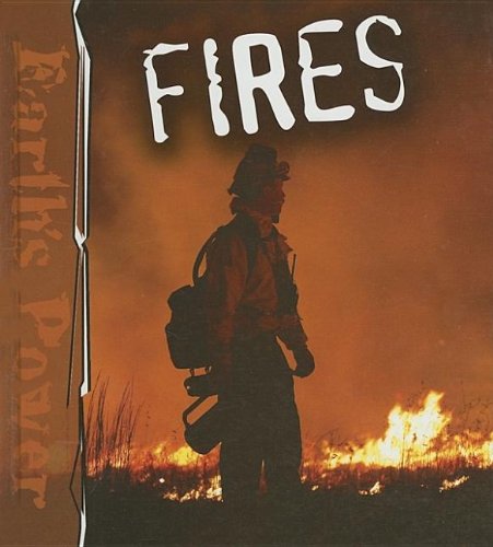 Fires (Earth's Power),Used