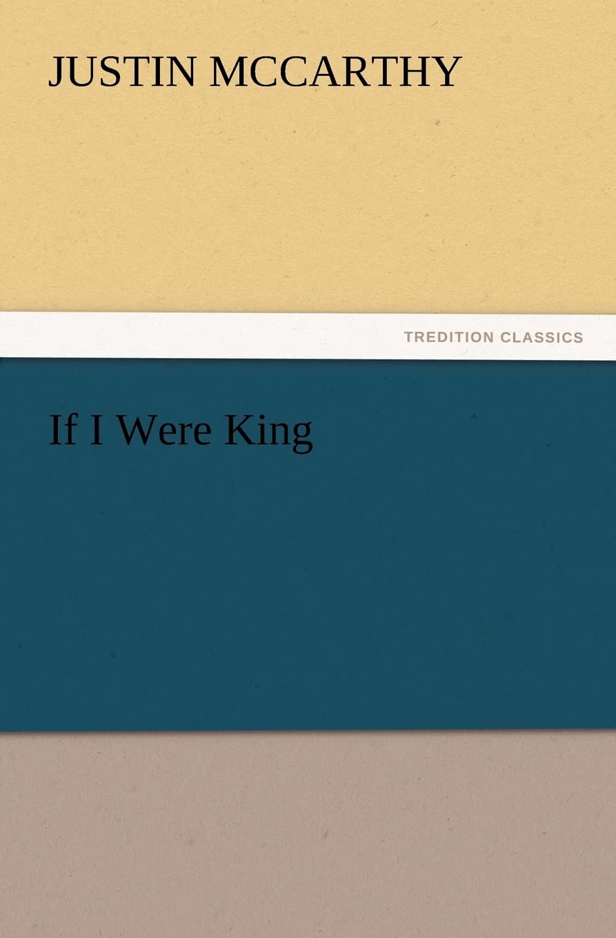 If I Were King,Used