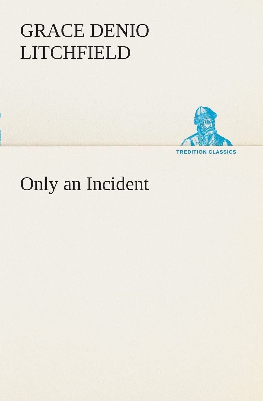 Only an Incident,Used