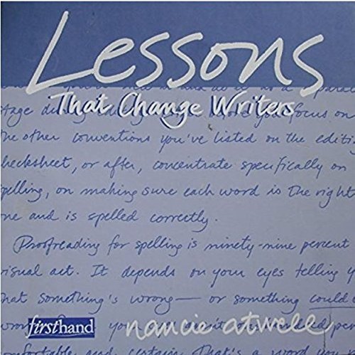 Lessons That Change Writers: Lessons With 3Ring Binder
