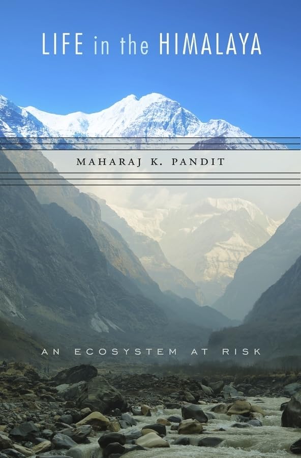Life In The Himalaya: An Ecosystem At Risk,Used