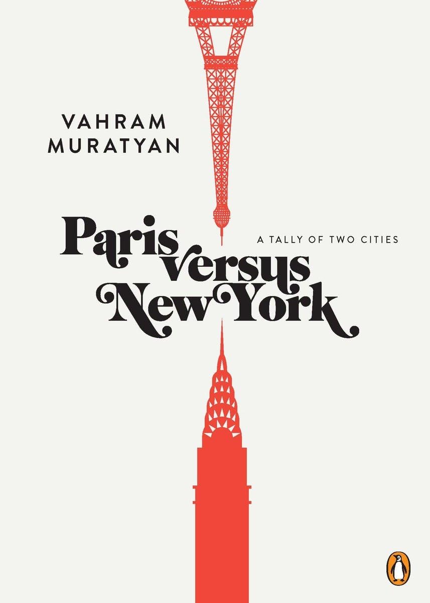 Paris Versus New York: A Tally Of Two Cities,Used