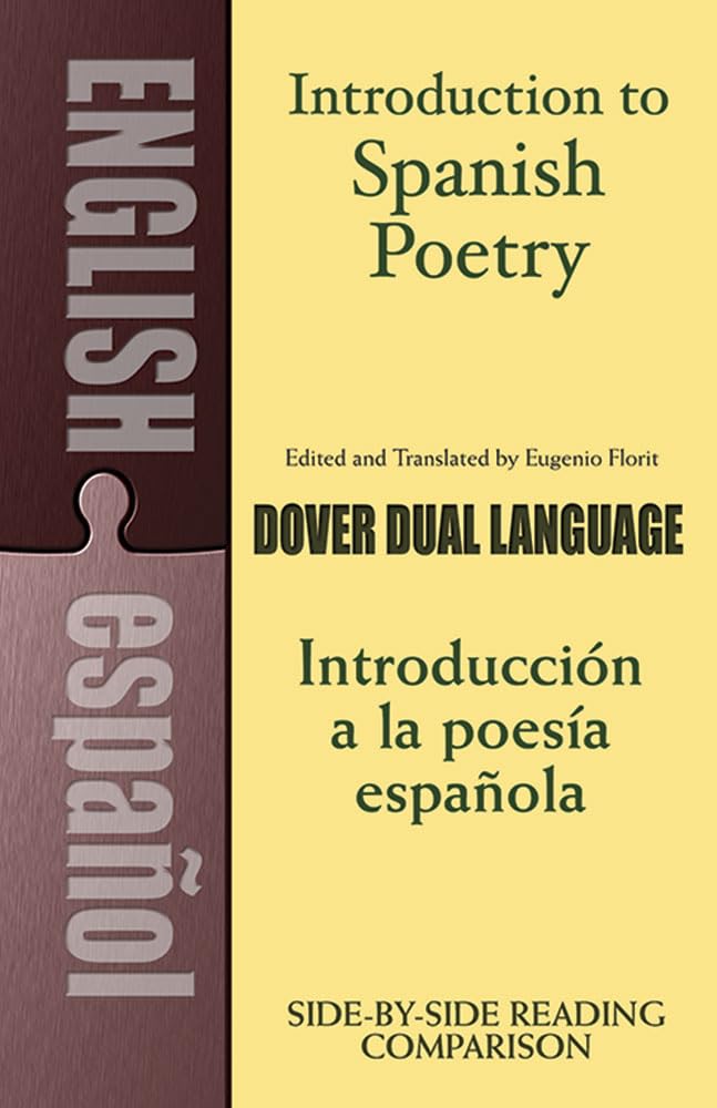 Introduction to Spanish Poetry: A DualLanguage Book (Dover Dual Language Spanish),Used