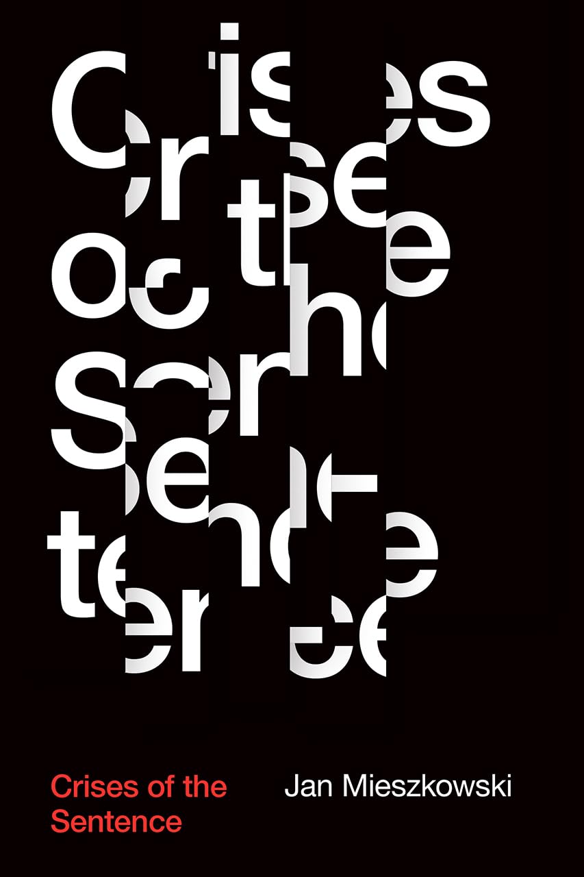 Crises of the Sentence,Used