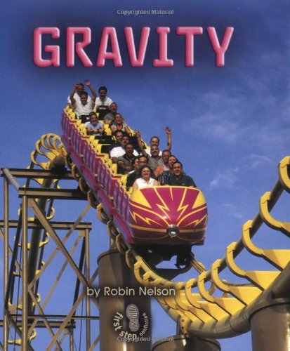 Gravity (First Step Nonfiction),Used