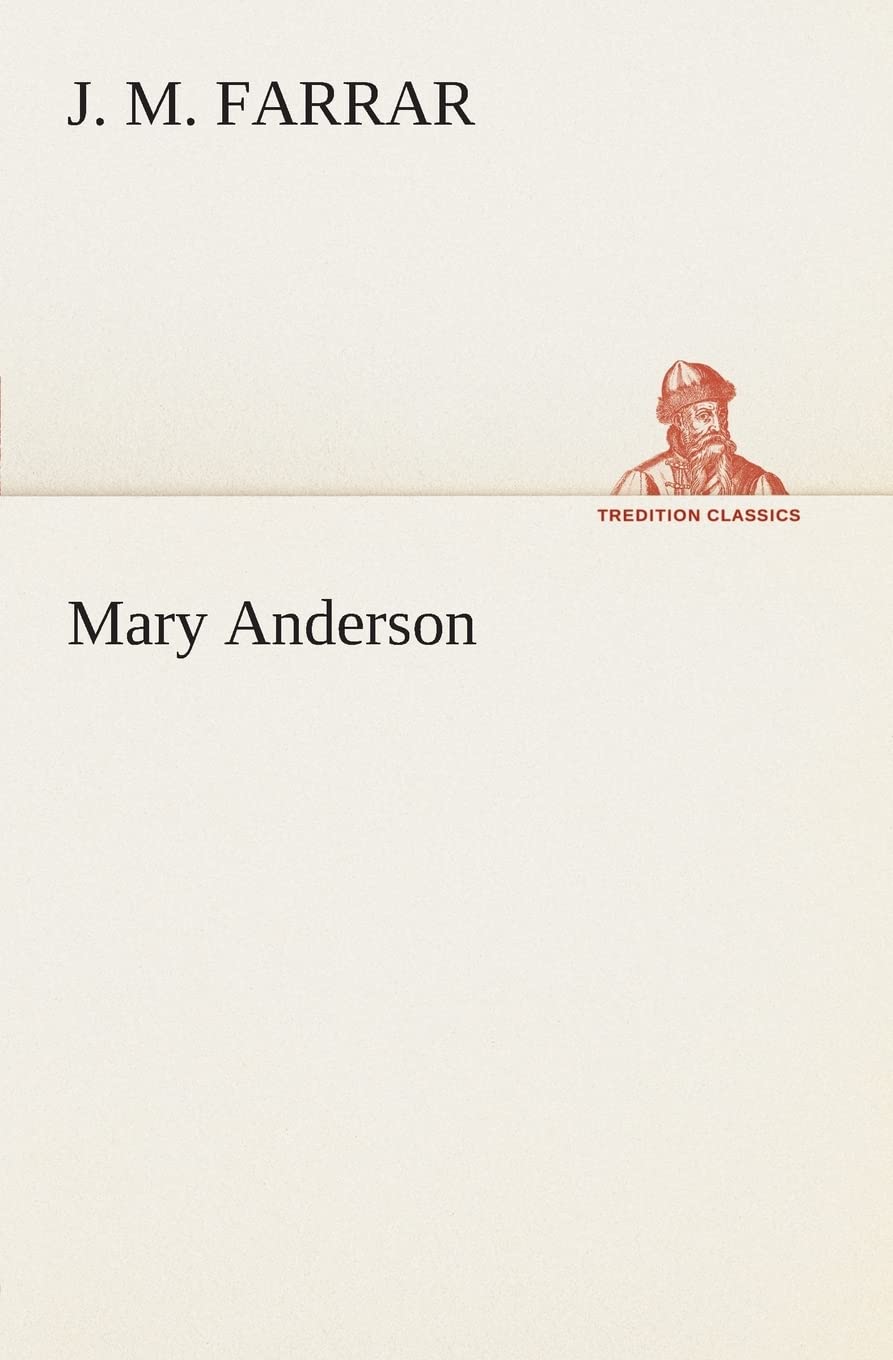 Mary Anderson,Used