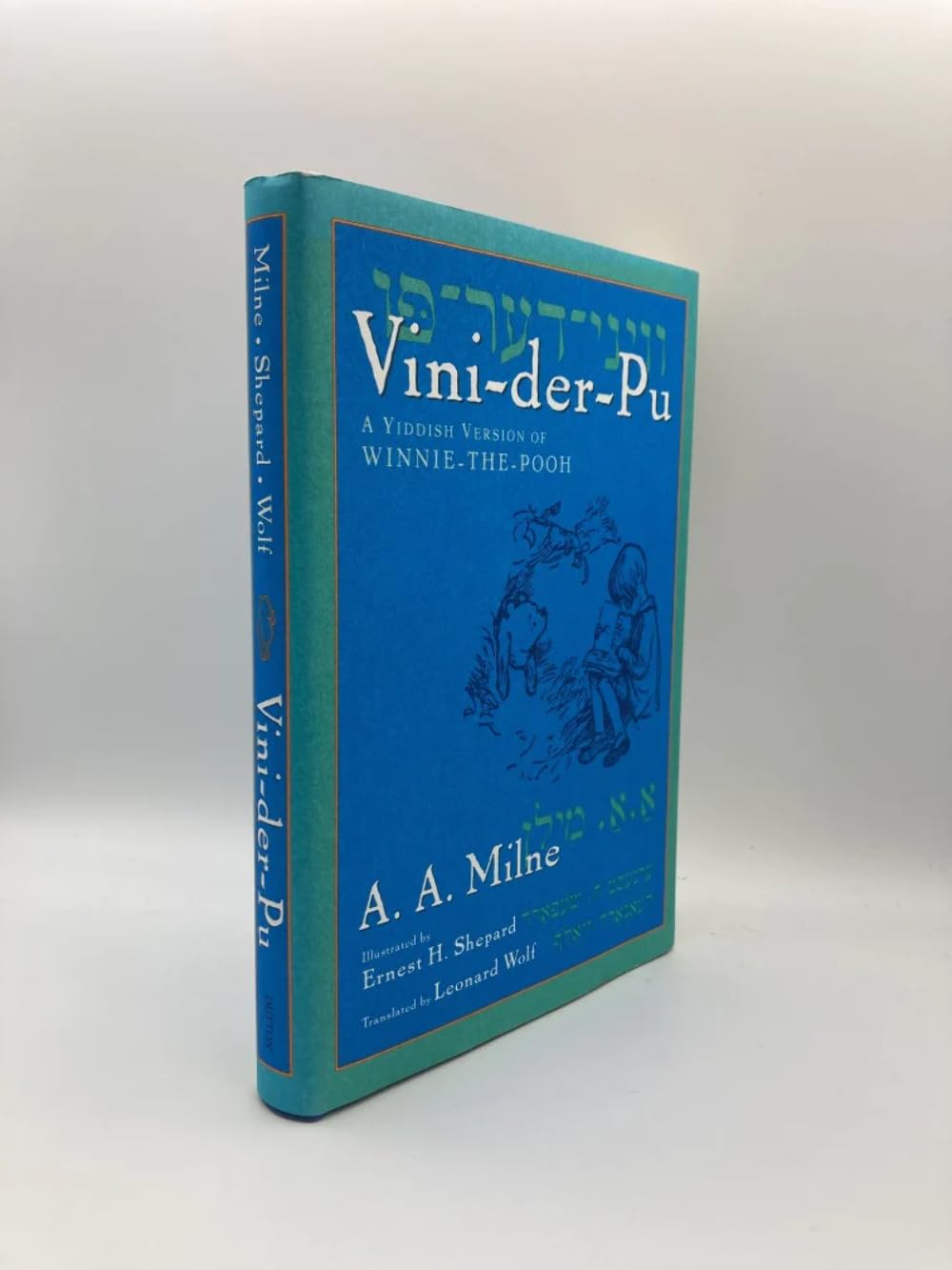 Viniderpu: A Yiddish Translation Of Winnie The Pooh,New