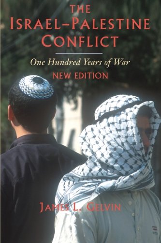 The Israel-Palestine Conflict: One Hundred Years of War by Cambridge University Press - Essential Historical Insight and Analysis