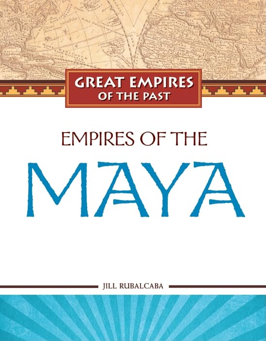 Empires of the Maya (Great Empires of the Past),Used