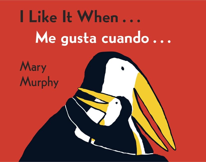 I Like It When . . ./Me gusta cuando . . .: Bilingual EnglishSpanish,Used