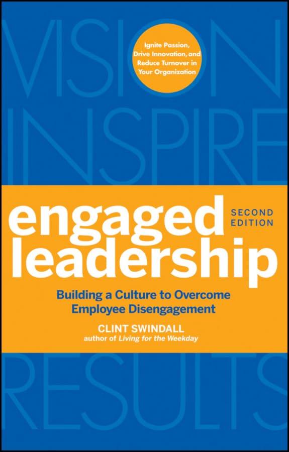 Engaged Leadership: Building a Culture to Overcome Employee Disengagement,Used