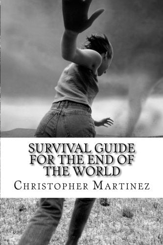 Survival Guide for the End of the World: Don't forget your wet blanket.,Used