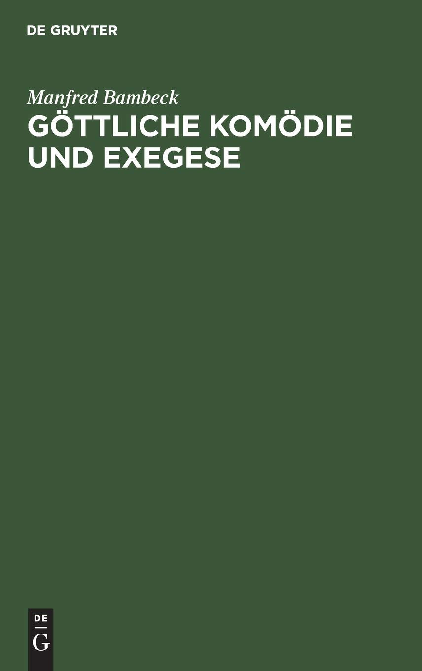 Gttliche Komdie Und Exegese (German Edition),Used