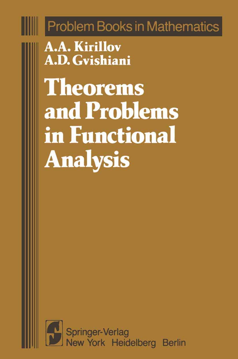 Theorems And Problems In Functional Analysis (Problem Books In Mathematics)